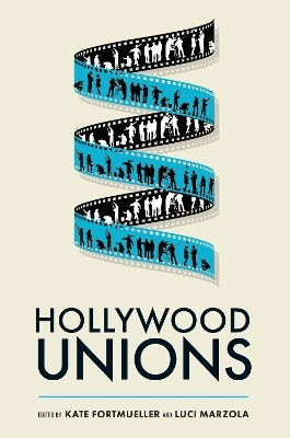 Hollywood Unions - 