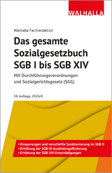 Das gesamte Sozialgesetzbuch SGB I bis SGB XIV - Walhalla Fachredaktion