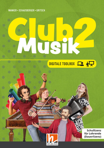 CLUB MUSIK 2 (2023) | Digitale Toolbox SL - Gerhard Wanker, Bernhard Gritsch, Maria Schausberger