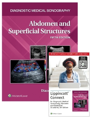 Diagnostic Medical Sonography: Abdomen and Superficial Structures 5e Lippincott Connect Print Book and Digital Access Card Package - Tanya Nolan, Diane Kawamura