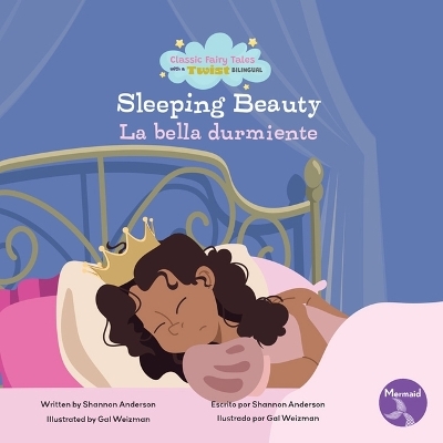 Sleeping Beauty (La Bella Durmiente) Bilingual Eng/Spa - Shannon Anderson