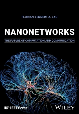 Nanonetworks - Florian-Lennert A. Lau