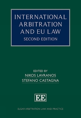 International Arbitration and EU Law - 