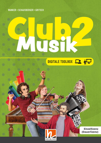 CLUB MUSIK 2 (2023) | Digitale Toolbox EL - Gerhard Wanker, Bernhard Gritsch, Maria Schausberger