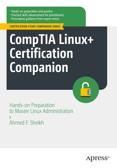 CompTIA Linux+ Certification Companion - Ahmed F. Sheikh