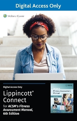 ACSM's Fitness Assessment Manual 6e Lippincott Connect Standalone Digital Access Card -  American College of Sports Medicine (Acsm), Dr. Yuri Feito, Meir Magal