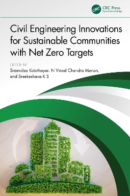 Civil Engineering Innovations for Sustainable Communities with Net Zero Targets - 