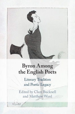 Byron Among the English Poets - 