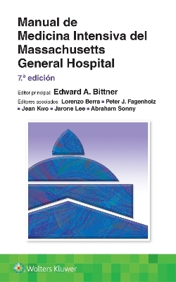 Manual de Medicina Intensiva del Massachusetts General Hospital - Edward A. Bittner