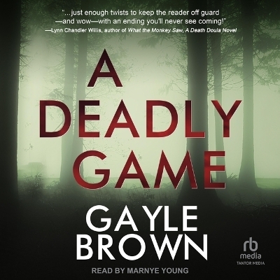 A Deadly Game - Gayle Brown