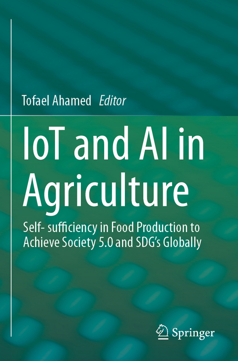 IoT and AI in Agriculture - 
