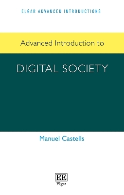 Advanced Introduction to Digital Society - Manuel Castells