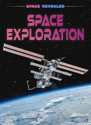 Space Exploration - Claudia Martin