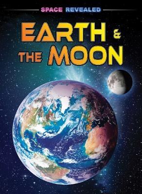 Earth & the Moon - Claudia Martin