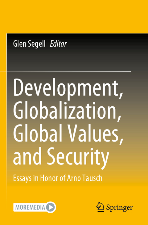 Development, Globalization, Global Values, and Security - 
