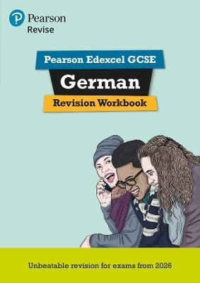 Pearson Revise Edexcel GCSE (9-1) German Revision Workbook - Heather Murphy