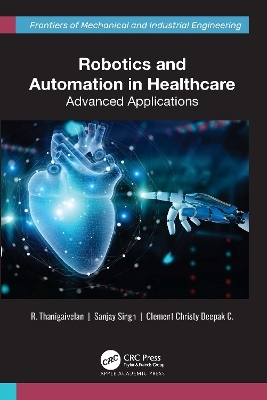 Robotics and Automation in Healthcare - 