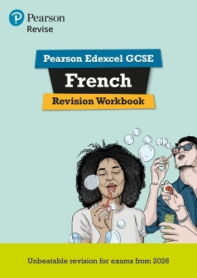 Pearson Revise Edexcel GCSE (9-1) French Revision Workbook - Stuart Glover