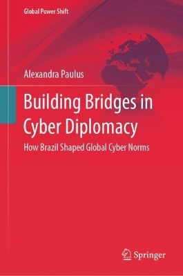 Building Bridges in Cyber Diplomacy - Alexandra Paulus