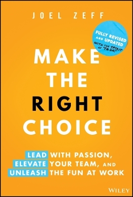 Make the Right Choice - Joel Zeff