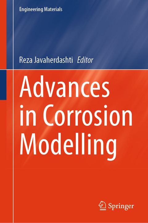 Advances in Corrosion Modelling - 