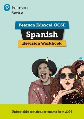 Pearson Revise Edexcel GCSE (9-1) Spanish Revision Workbook - Vivien Halksworth