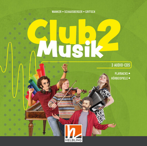 CLUB MUSIK 2 (2023) | Audios - Ausg. Österreich - Gerhard Wanker, Bernhard Gritsch, Maria Schausberger