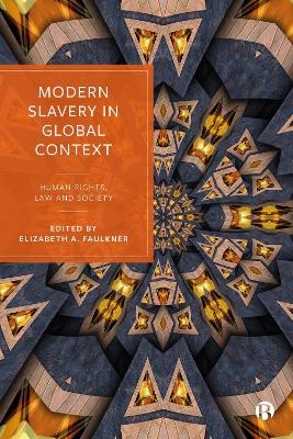 Modern Slavery in Global Context - 