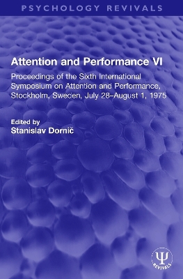 Attention and Performance VI - 