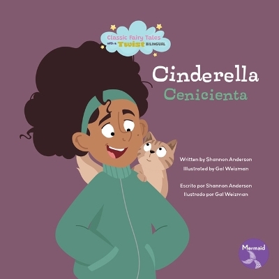 Cinderella (Cenicienta) Bilingual Eng/Spa - Shannon Anderson