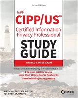 IAPP CIPP / US Certified Information Privacy Professional Study Guide - Chapple, Mike; Shelley, Joe