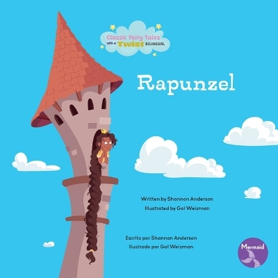 Rapunzel (Rapunzel) Bilingual Eng/Spa - Shannon Anderson