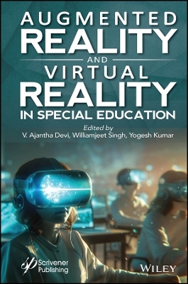 Augmented Reality and Virtual Reality in Special Education - 
