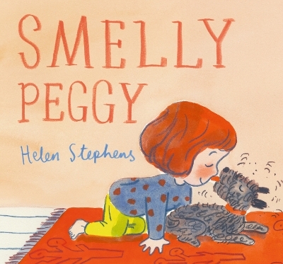 Smelly Peggy - Helen Stephens