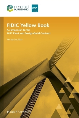 FIDIC Yellow Book, Revised edition - Jakob B. Sørensen