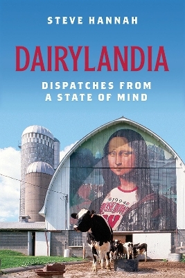 Dairylandia - Steve Hannah