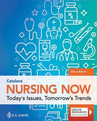 Nursing Now - Joseph T. Catalano
