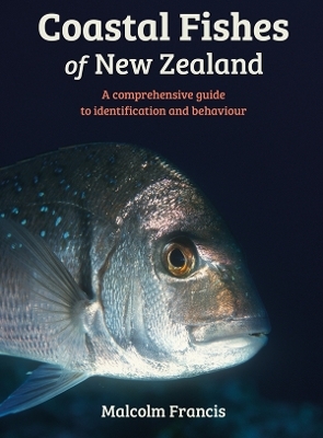 Coastal Fishes of New Zealand - Malcolm Francis