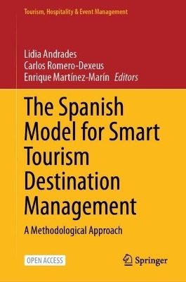 The Spanish Model for Smart Tourism Destination Management - 