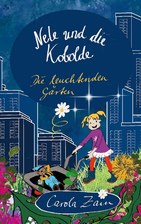 Nele und die Kobolde - Carola Zain