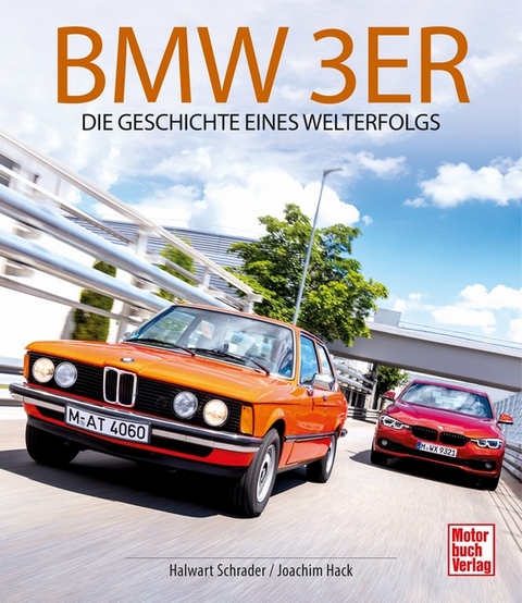 BMW 3er - Halwart Schrader, Joachim Hack