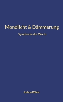 Symphonie der Worte - Joshua Köhler