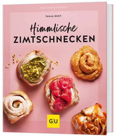 Himmlische Zimtschnecken - Tanja Dusy