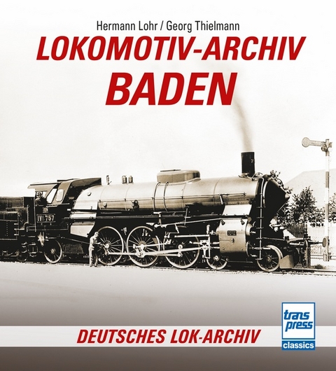 Lokomotiv-Archiv Baden - Hermann Lohr