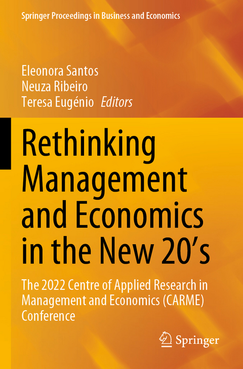 Rethinking Management and Economics in the New 20’s - 