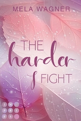 The Harder I Fight (Loving For Real 2) - Mela Wagner