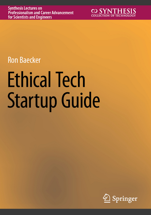 Ethical Tech Startup Guide - Ron Baecker