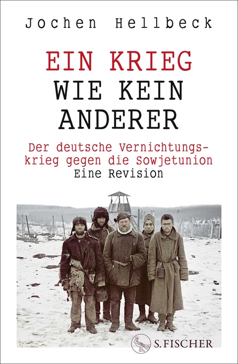 Ein Krieg wie kein anderer - Jochen Hellbeck