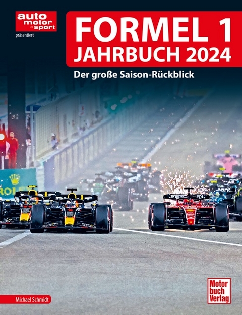 Formel 1 Jahrbuch 2024 - Michael Schmidt