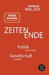 ZEITEN ENDE - Harald Welzer